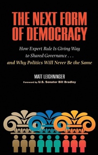 Enlarge image Cover: The Next Form of Democracy - Vanderbilt University Press
