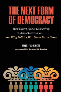 Enlarge image Cover: The Next Form of Democracy - Vanderbilt University Press