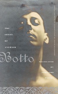 Abbildung von: The Songs of Antonio Botto - University of Minnesota Press