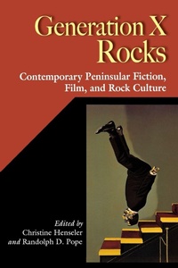 Enlarge image Cover: Generation X Rocks - Vanderbilt University Press