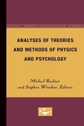 Cover: Analyses of Theories and Methods of Physics and Psychology - University of Minnesota Press
