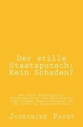 Cover: Der stille Staatsputsch - Utopos - Graz, Austria