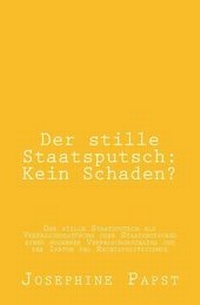 Enlarge image Cover: Der stille Staatsputsch - Utopos - Graz, Austria