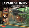 Cover: Japanese Inns and Hot Springs - Tuttle Publishing
