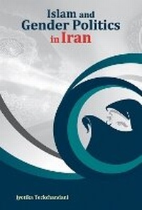 Abbildung von: Islam & Gender Politics in Iran - New Century Publications