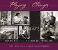 Cover: Playing the Changes - Vanderbilt University Press