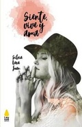 Cover: Siente, vive y ama - Leukos Editora