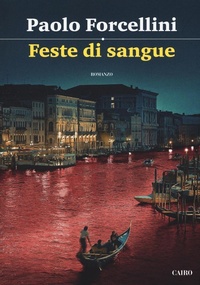 Abbildung von: Feste di sangue - Scrittori italiani;Cairo