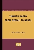 Cover: Thomas Hardy from Serial to Novel - University of Minnesota Press