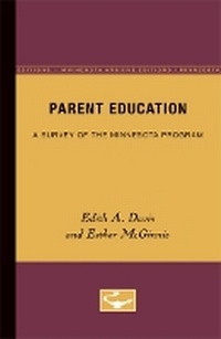 Enlarge image Cover: Parent Education - University of Minnesota Press