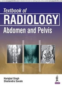 Enlarge image Cover: Textbook of Radiology: Abdomen and Pelvis - Jaypee Brothers Medical Publishers