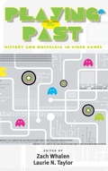 Cover: Playing the Past - Vanderbilt University Press