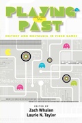Cover: Playing the Past - Vanderbilt University Press