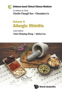 Abbildung von: Evidence-based Clinical Chinese Medicine - Volume 5: Allergic Rhinitis - World Scientific Publishing Co Pte Ltd
