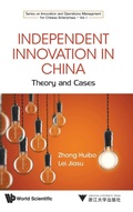 Cover: Independent Innovation In China: Theory And Cases - WS Professional