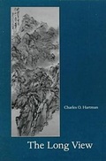 Cover: The Long View - Wesleyan University Press