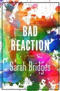 Cover: A Bad Reaction - Skyhorse Publishing