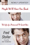 Cover: Maybe We'll Have You Back - Skyhorse Publishing