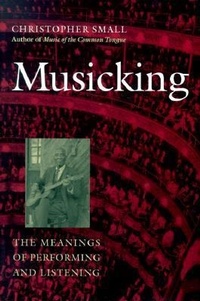 Enlarge image Cover: Musicking - Wesleyan University Press