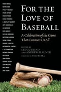 Cover: For the Love of Baseball - Skyhorse Publishing