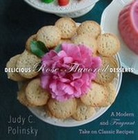 Abbildung von: Delicious Rose-Flavored Desserts - Skyhorse Publishing