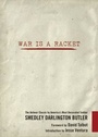 Cover: War Is a Racket - Skyhorse Publishing