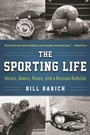 Cover: The Sporting Life - Skyhorse Publishing