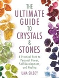 Cover: The Ultimate Guide to Crystals & Stones - Skyhorse Publishing
