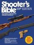 Cover: Shooter's Bible, 108th Edition - Skyhorse Publishing