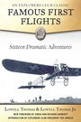 Cover: Famous First Flights - Skyhorse Publishing