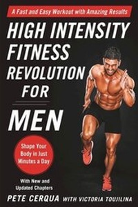 Abbildung von: High Intensity Fitness Revolution for Men - Skyhorse Publishing