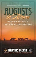 Cover: Augusts in Africa - Skyhorse Publishing