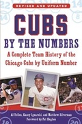 Cover: Cubs by the Numbers - Sports Publishing LLC