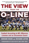 Cover: The View from the O-Line - Sports Publishing