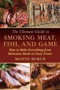 Cover: The Ultimate Guide to Smoking Meat, Fish, and Game - Skyhorse Publishing