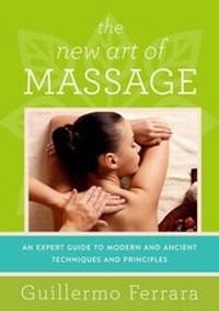 Abbildung von: The New Art of Massage - Skyhorse Publishing