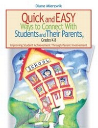 Bild: Quick and Easy Ways to Connect with Students and Their Parents, Grades K-8 - Skyhorse Publishing