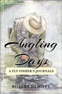 Cover: Angling Days - Skyhorse Publishing