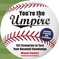 Cover: You're the Umpire - Skyhorse Publishing