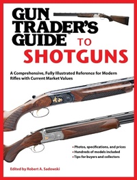 Enlarge image Cover: Gun Trader's Guide to Shotguns - Skyhorse Publishing