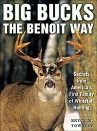 Abbildung von: Big Bucks the Benoit Way - Skyhorse Publishing