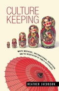 Cover: Culture Keeping - Vanderbilt University Press