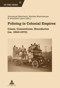Cover: Policing in Colonial Empires - Peter Lang Verlag