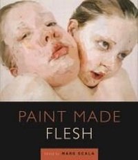 Enlarge image Cover: Paint Made Flesh - Vanderbilt University Press