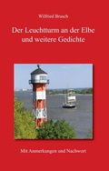 Cover: Der Leuchtturm an der Elbe und weitere Gedichte - BoD - Books on Demand