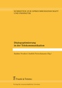 Cover: Dialogoptimierung in der Telekommunikation - Frank & Timme