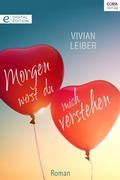 Cover: Morgen wirst du mich verstehen - CORA Verlag