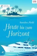 Cover: Heute bis zum Horizont - CORA Verlag
