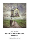 Cover: Traum(an)deutung / Traumvisite in heimischen Gefilden - epubli