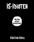Cover: IS-Idioten - BookRix